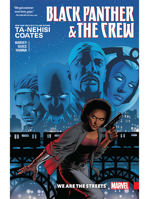 Title details for Black Panther and the Crew: We Are the Streets by Ta-Nehisi Coates - Available
